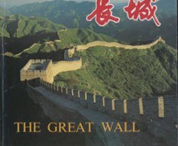 The Great Wall, 66 color images and text (1 lb.)