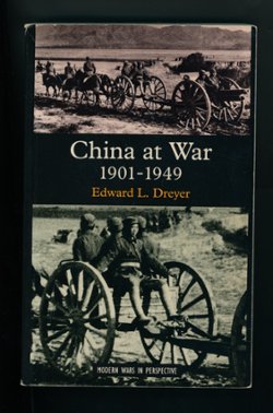 China at War 1901-1949, Edward L. Dreyer, 1995, 422 pages, b/w, several maps, w/o pictures, paperback, underlining and other marks (1 lb 5 oz)