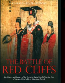 The Battle of Red Cliffs, H. B. Morse Customs Commissioner (35 years) and Historian of China (in English) hardbound, 314 pages, excellent condition