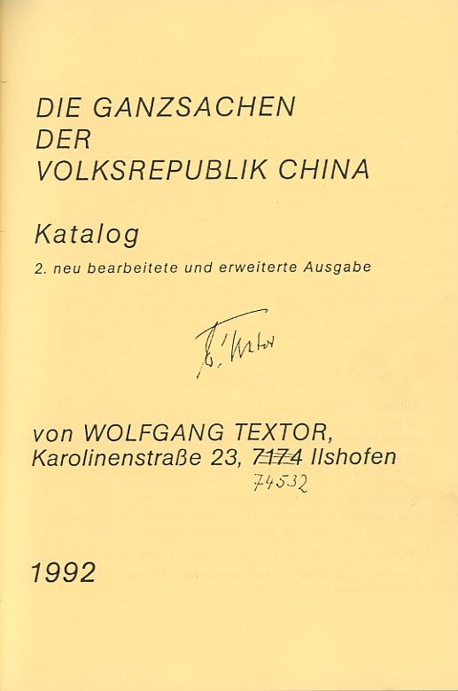 Die Ganzsachen der Volksrepublik China, by Wolfgang Textor, 1992, in German, privately bound, in very good condition (12 oz) (3 images)