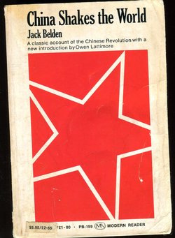 CHINA SHAKES THE WORLD, Jack Belden, paperback, 524 pages (1 lb 3 oz) (2 images)